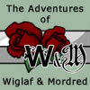 The Adventures of Wiglaf and Mordred
